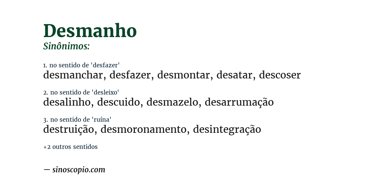 Sinônimo de desmanho