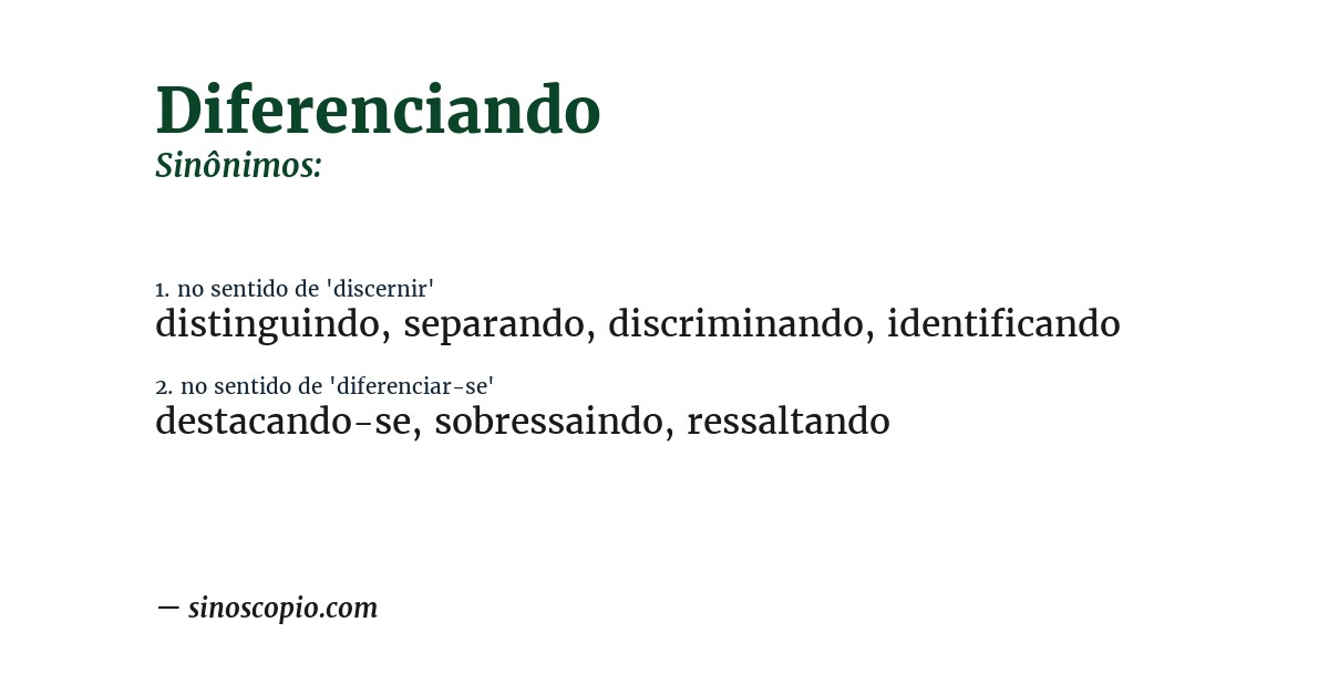 Sinônimo de diferenciando