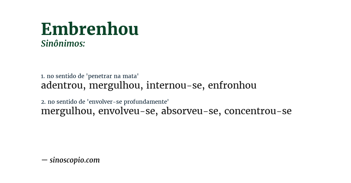 Sinônimo de embrenhou