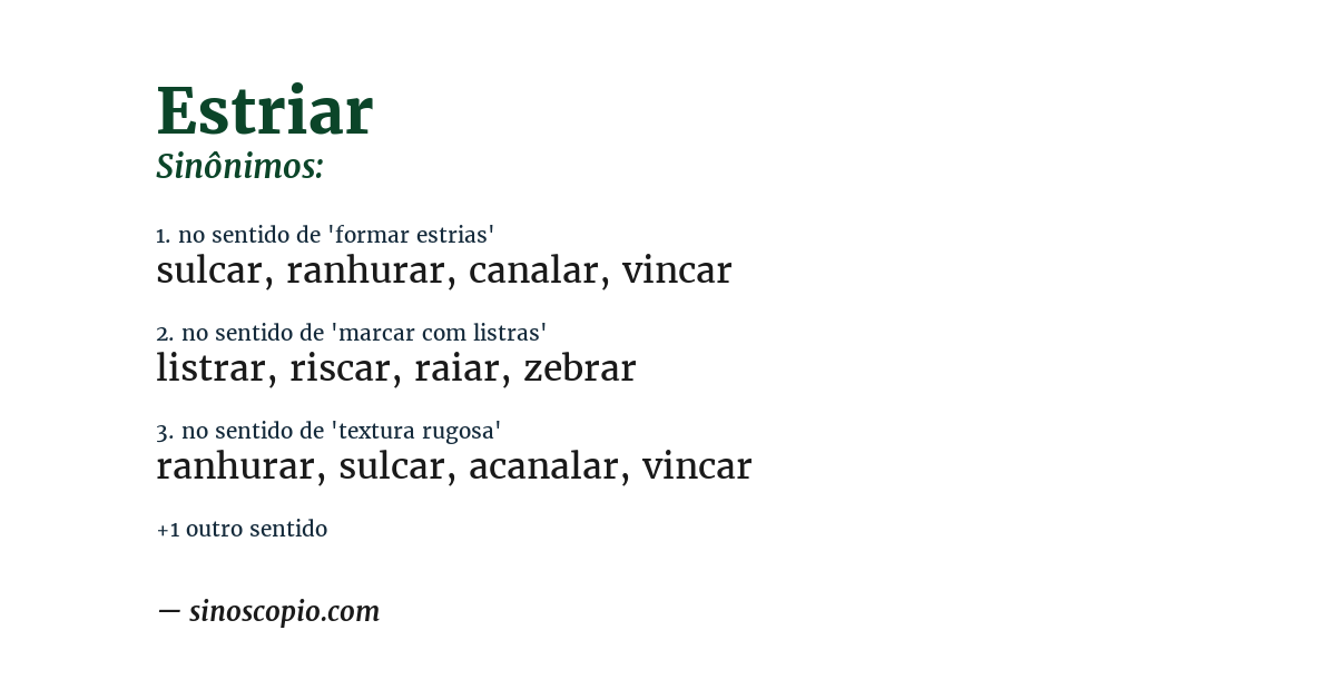 Sinônimo de estriar