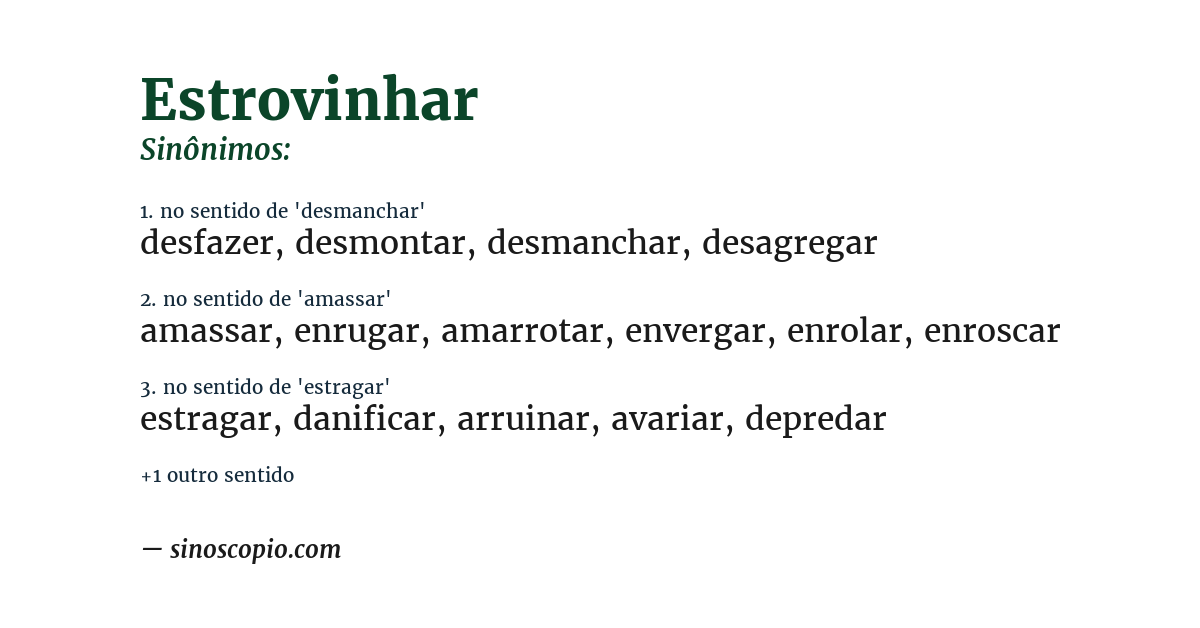 Sinônimo de estrovinhar