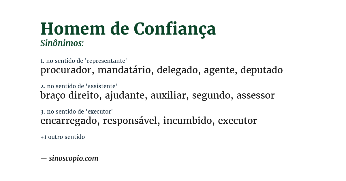 Sinônimo de homem de confiança