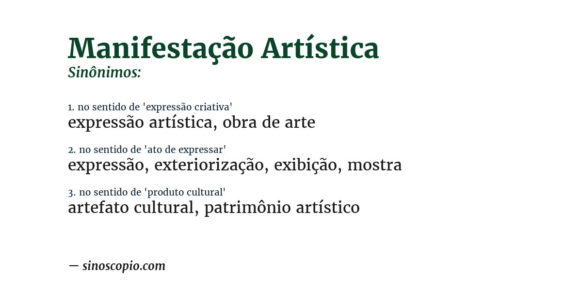 Sinônimo de manifestação artística