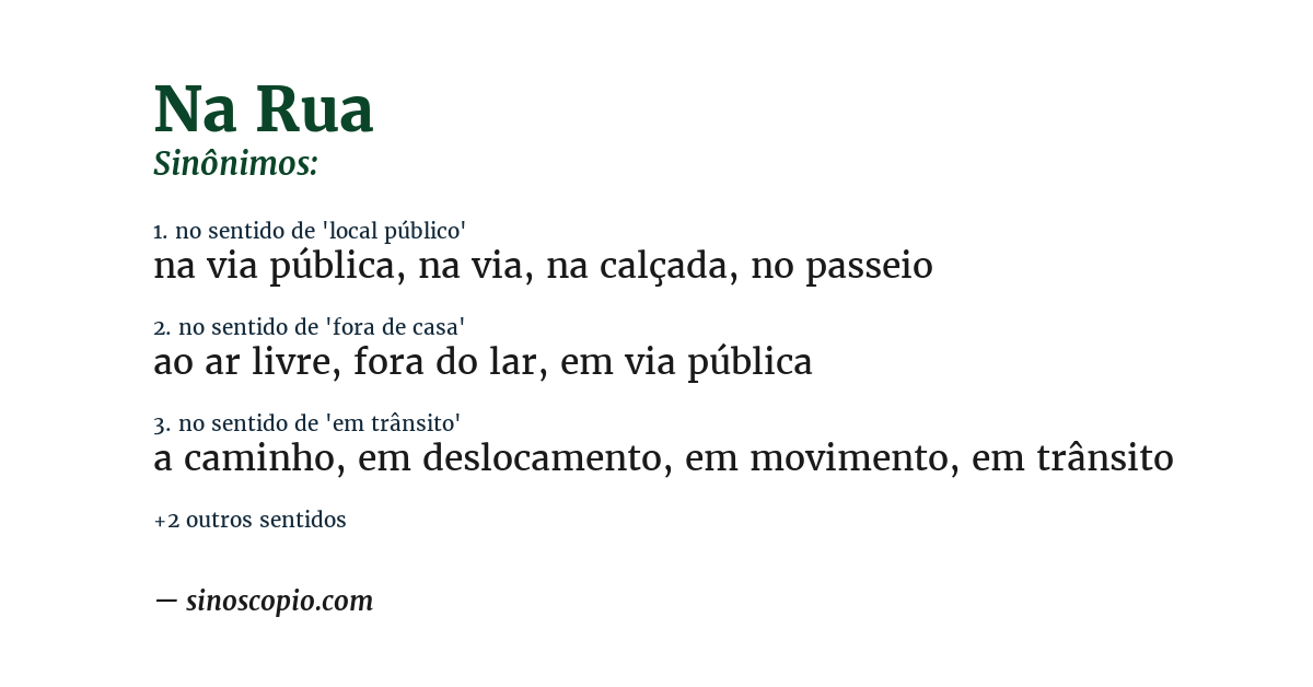 Sinônimo de na rua