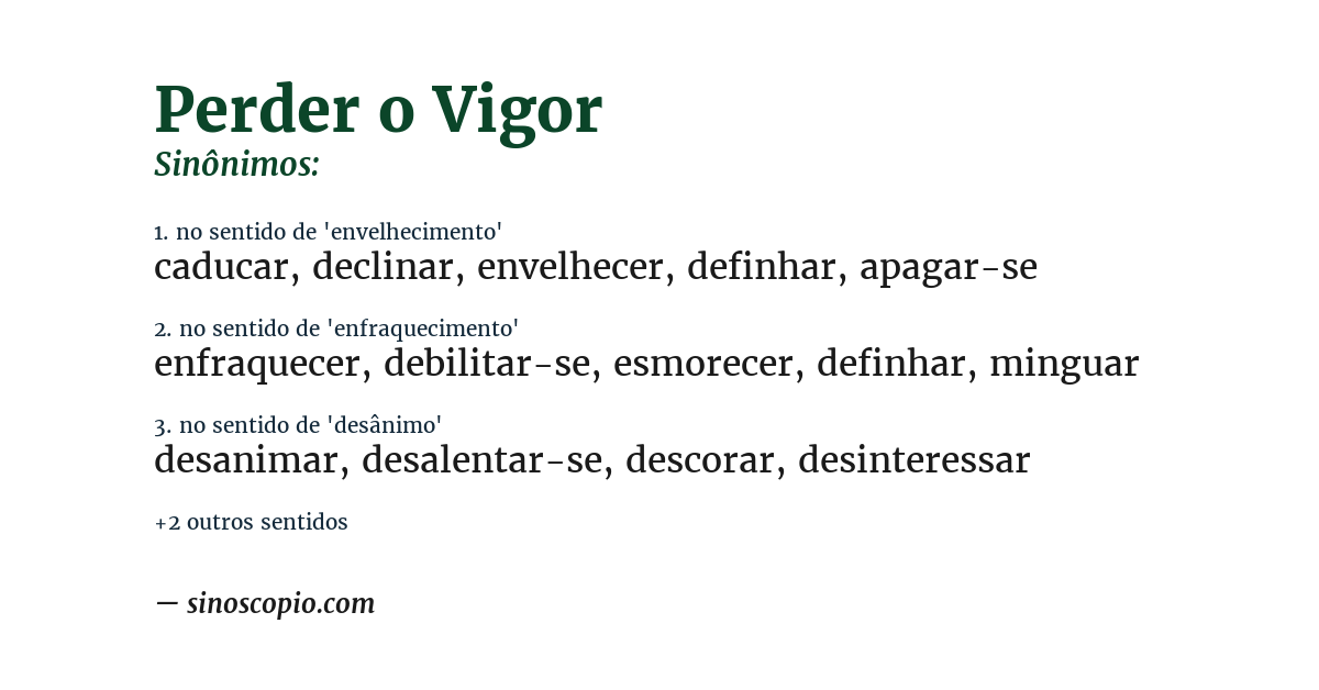 Sinônimo de perder o vigor