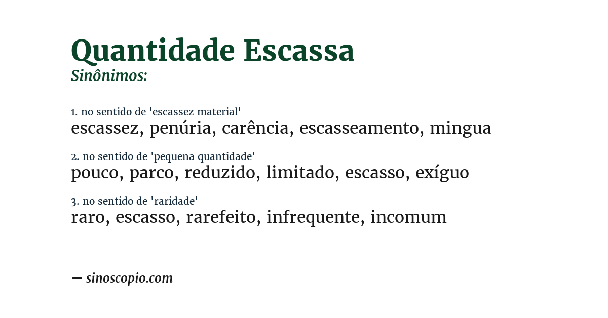 Sinônimo de quantidade escassa