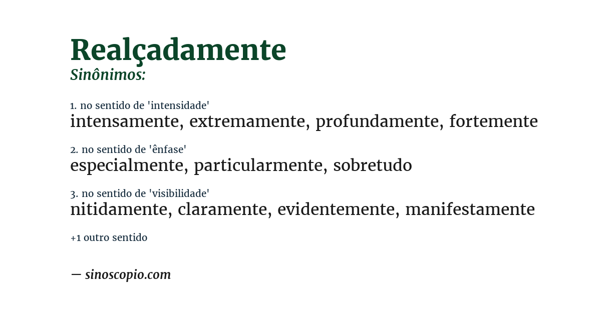 Sinônimo de realçadamente