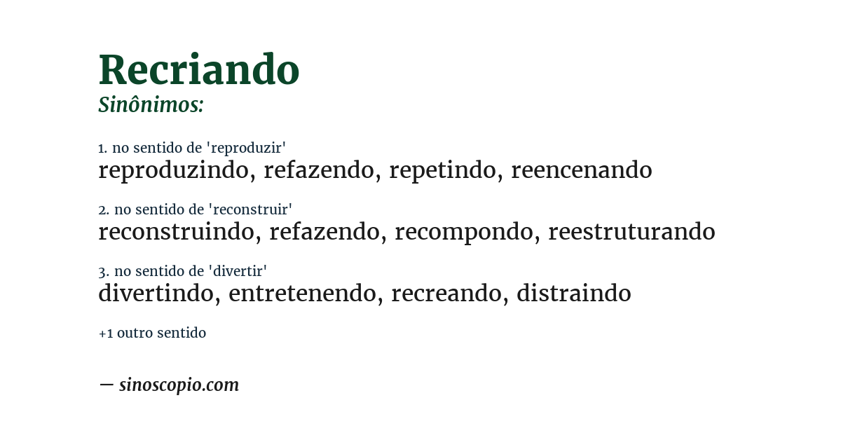 Sinônimo de recriando