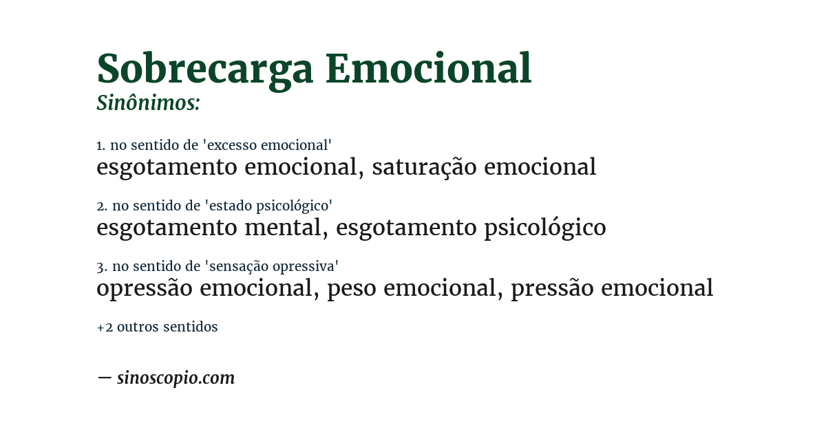 Sinônimo de sobrecarga emocional