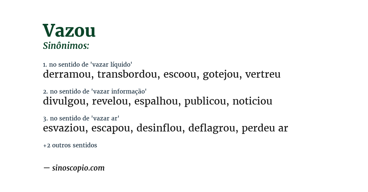 Sinônimo de vazou