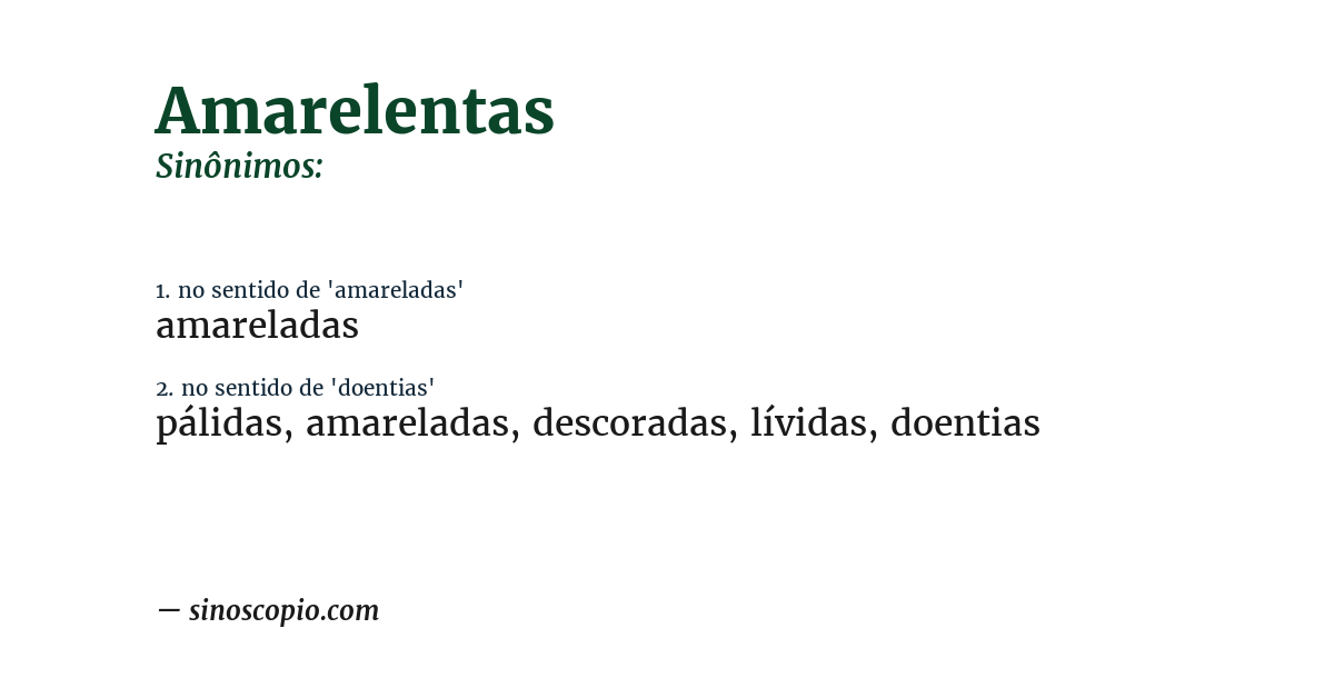 Sinônimo de amarelentas