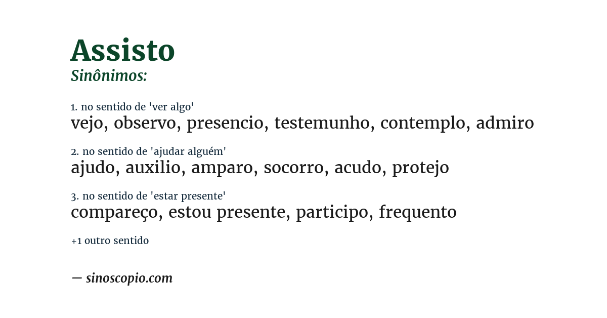 Sinônimo de assisto