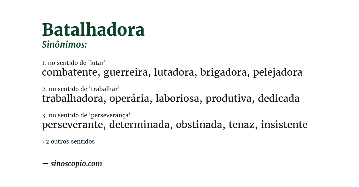 Sinônimo de batalhadora