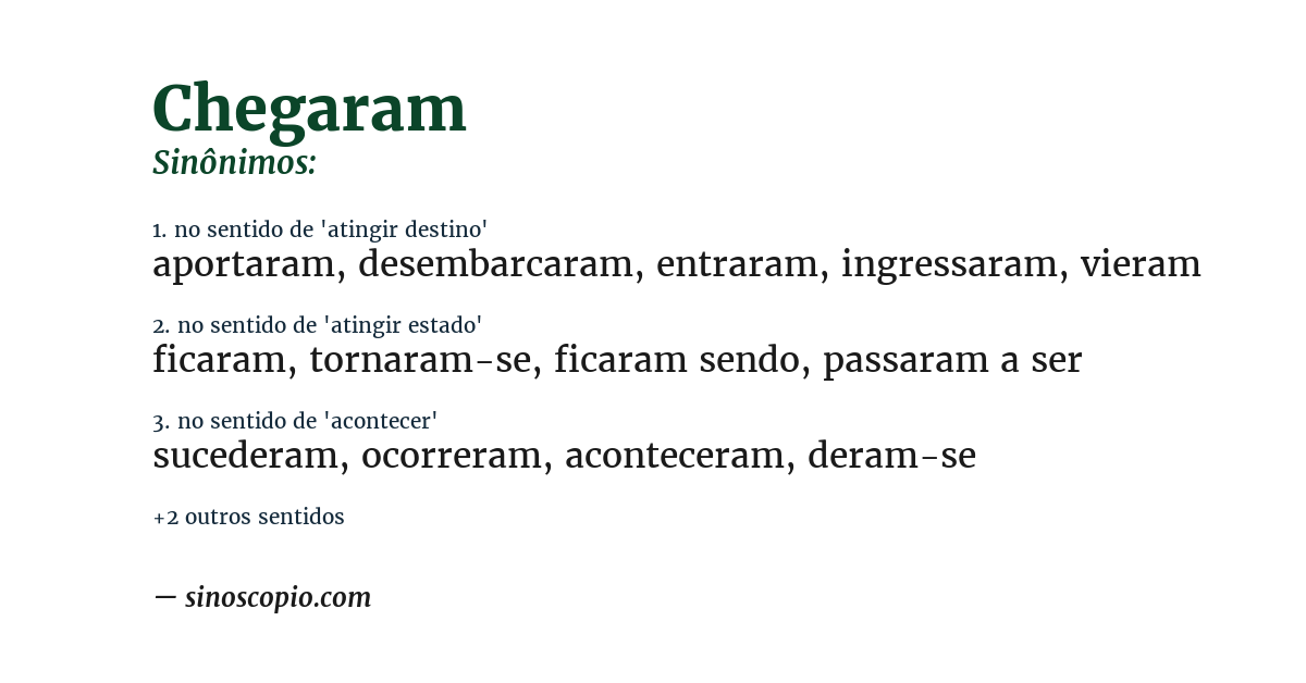 Sinônimo de chegaram