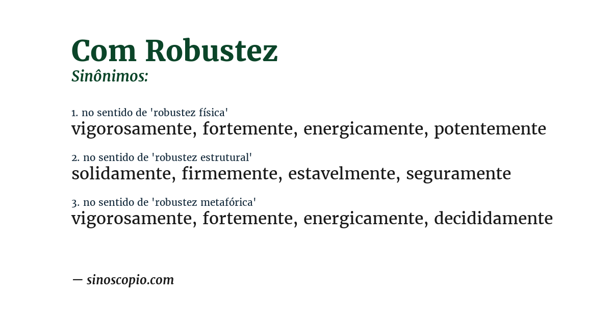 Sinônimo de com robustez