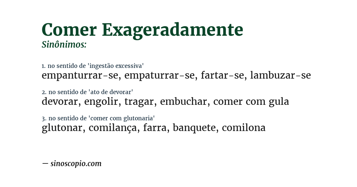 Sinônimo de comer exageradamente