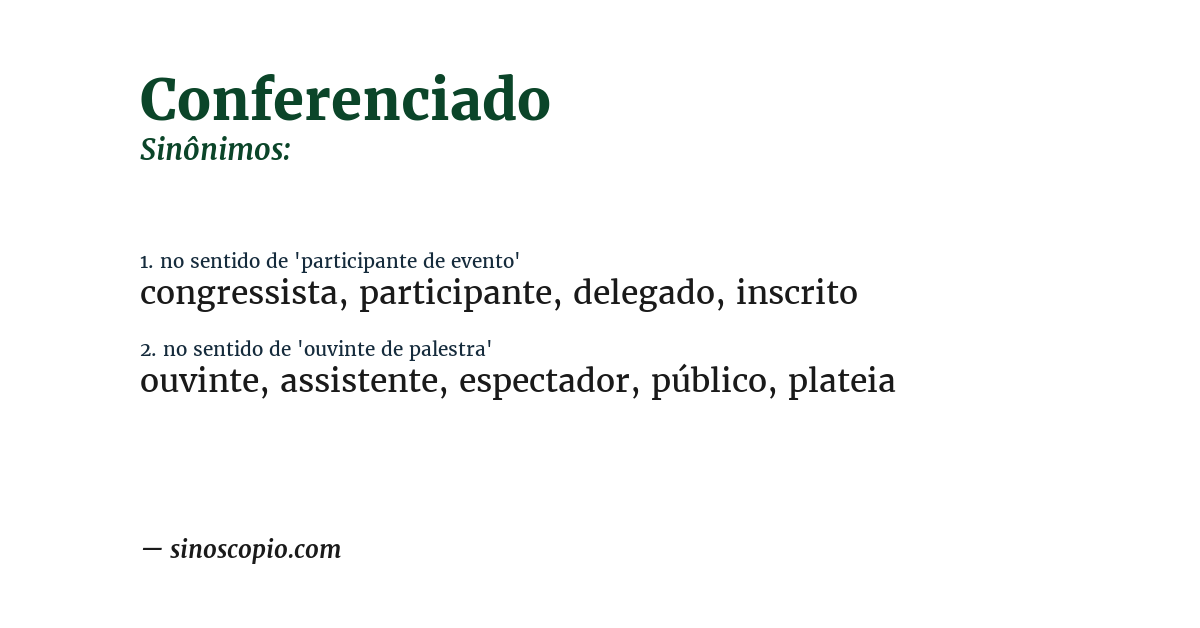 Sinônimo de conferenciado