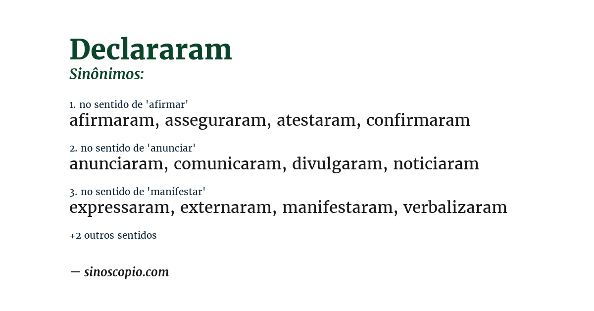 Sinônimo de declararam