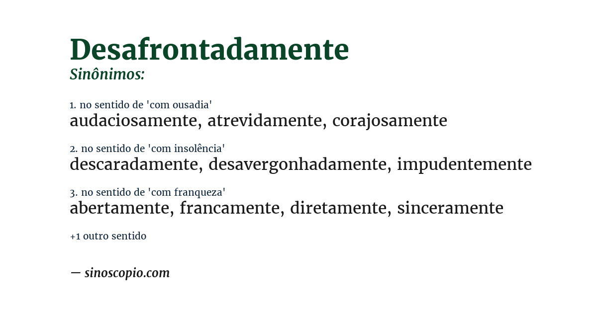 Sinônimo de desafrontadamente