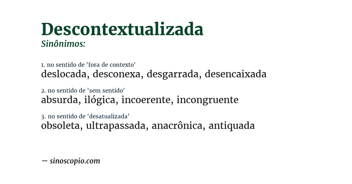 Sinônimo de descontextualizada