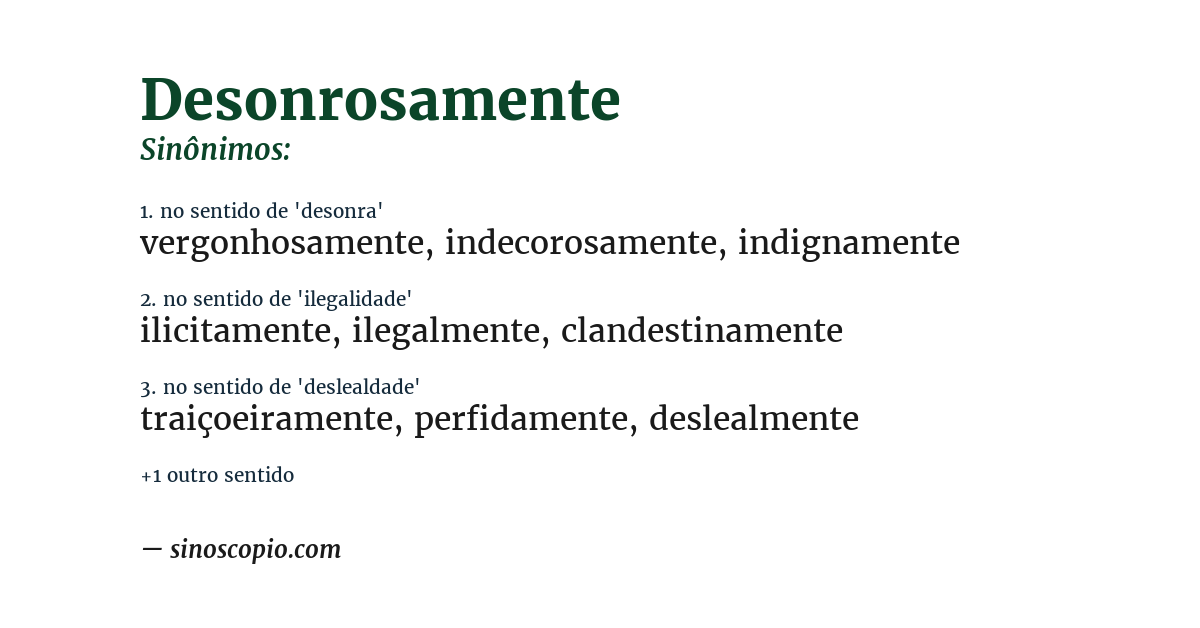 Sinônimo de desonrosamente
