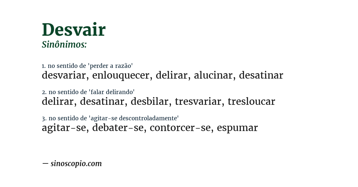 Sinônimo de desvair
