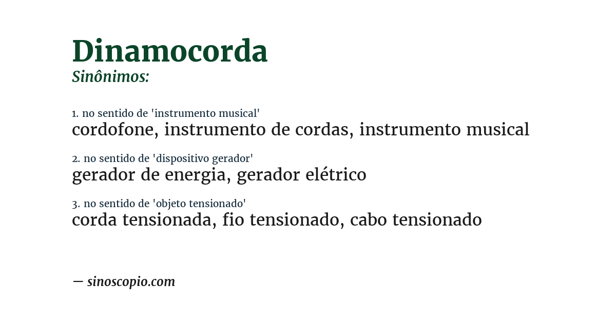 Sinônimo de dinamocorda