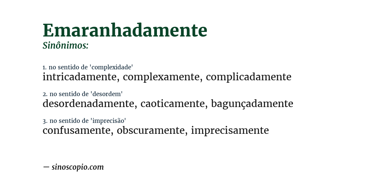 Sinônimo de emaranhadamente