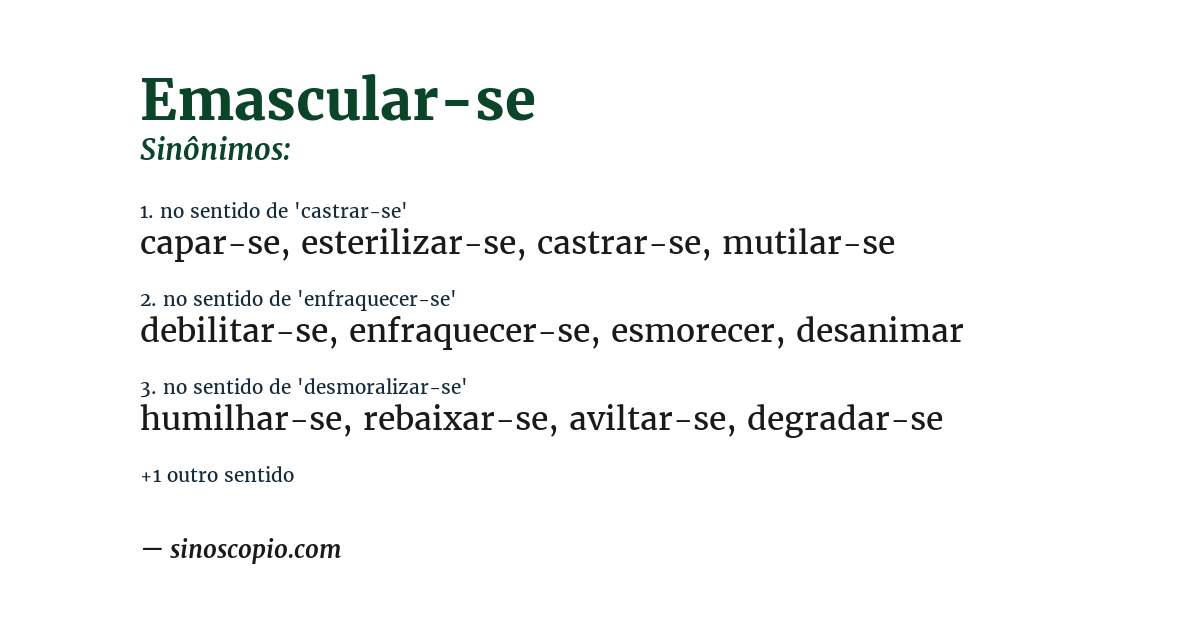 Sinônimo de emascular-se