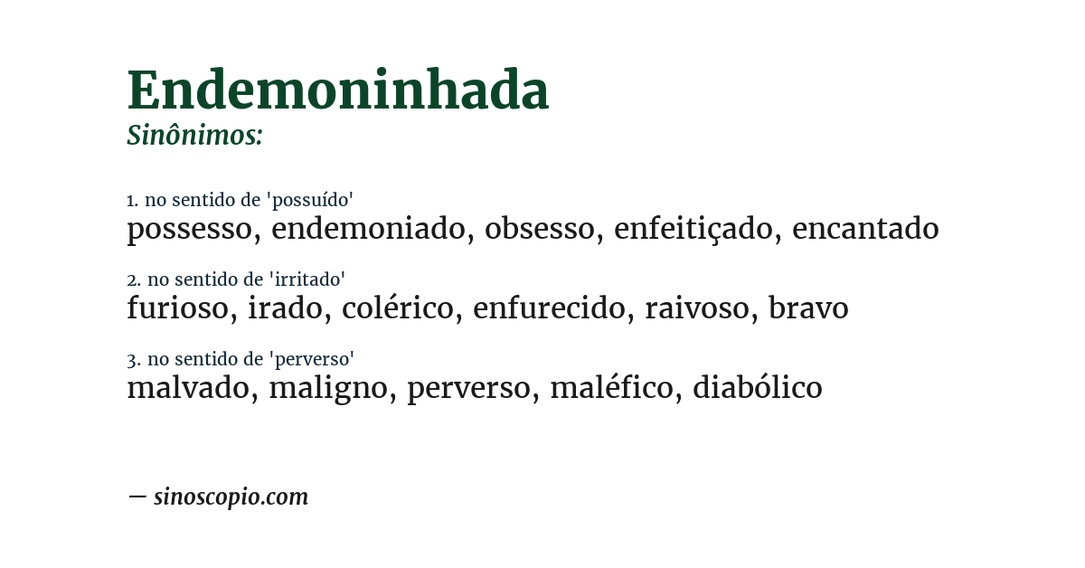 Sinônimo de endemoninhada