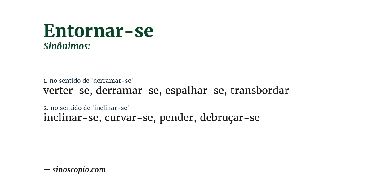 Sinônimo de entornar-se