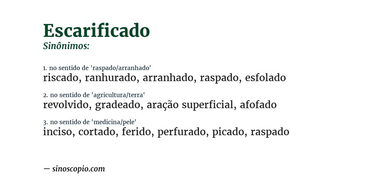 Sinônimo de escarificado