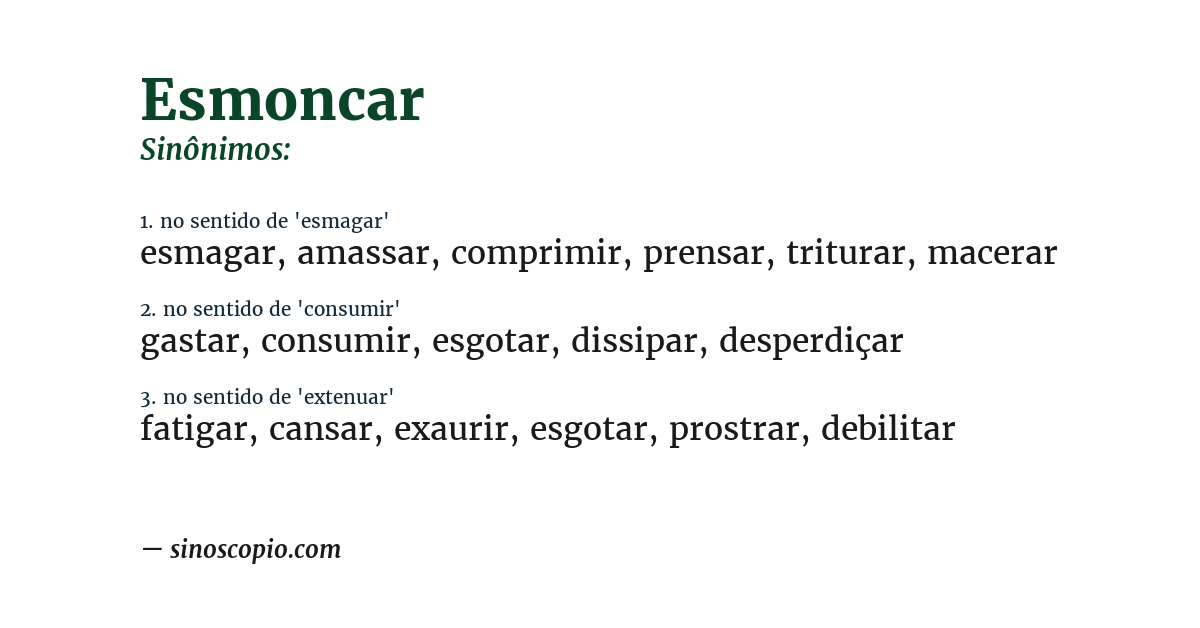 Sinônimo de esmoncar