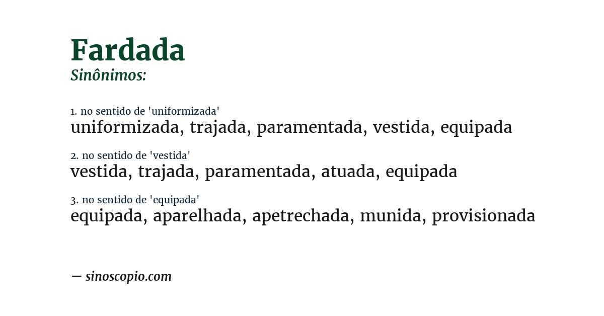 Sinônimo de fardada