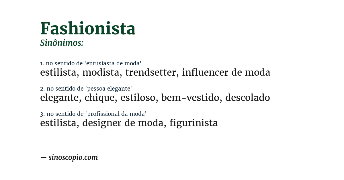 Sinônimo de fashionista