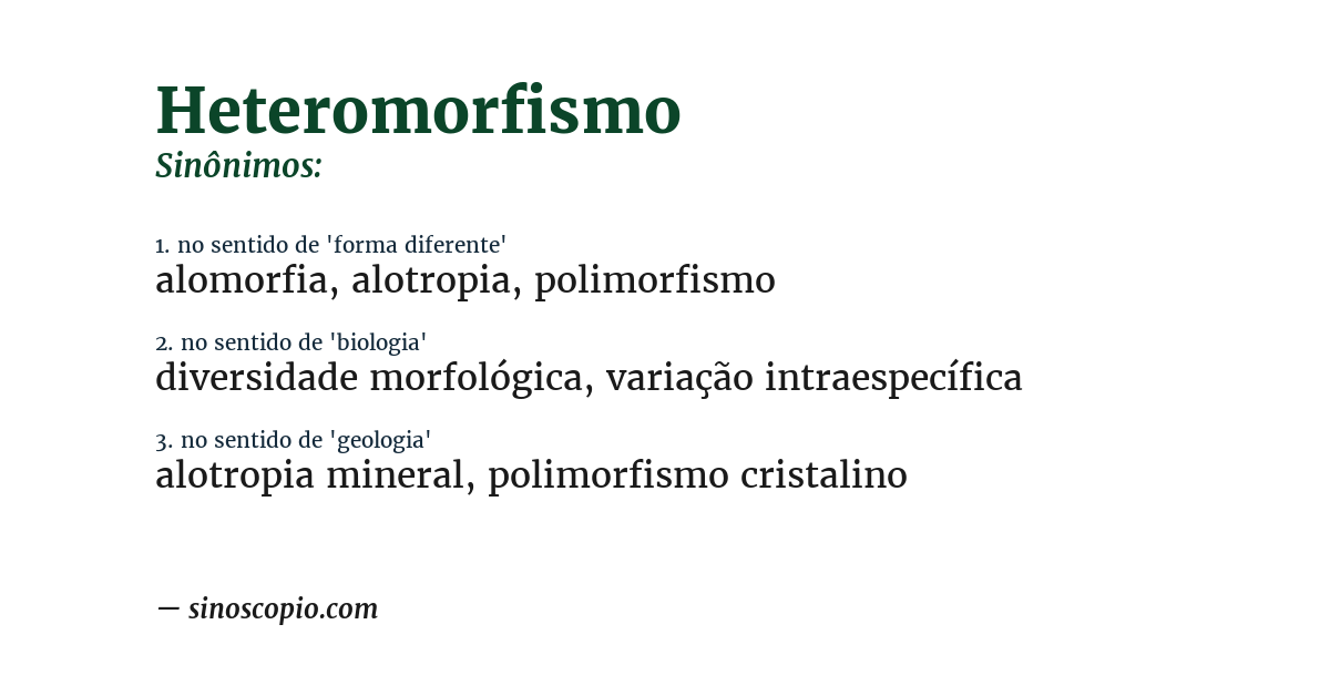 Sinônimo de heteromorfismo