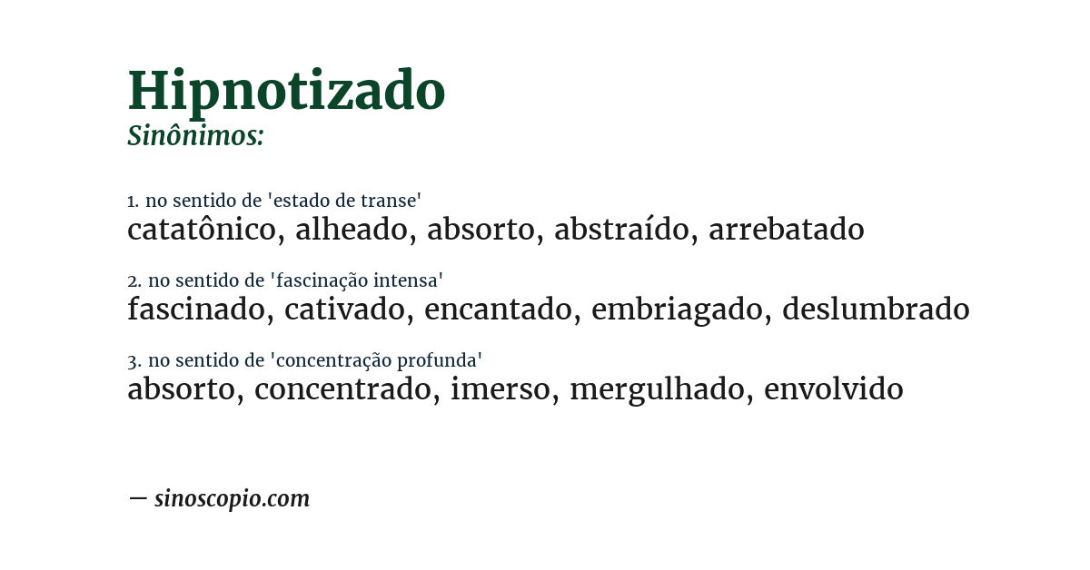 Sinônimo de hipnotizado