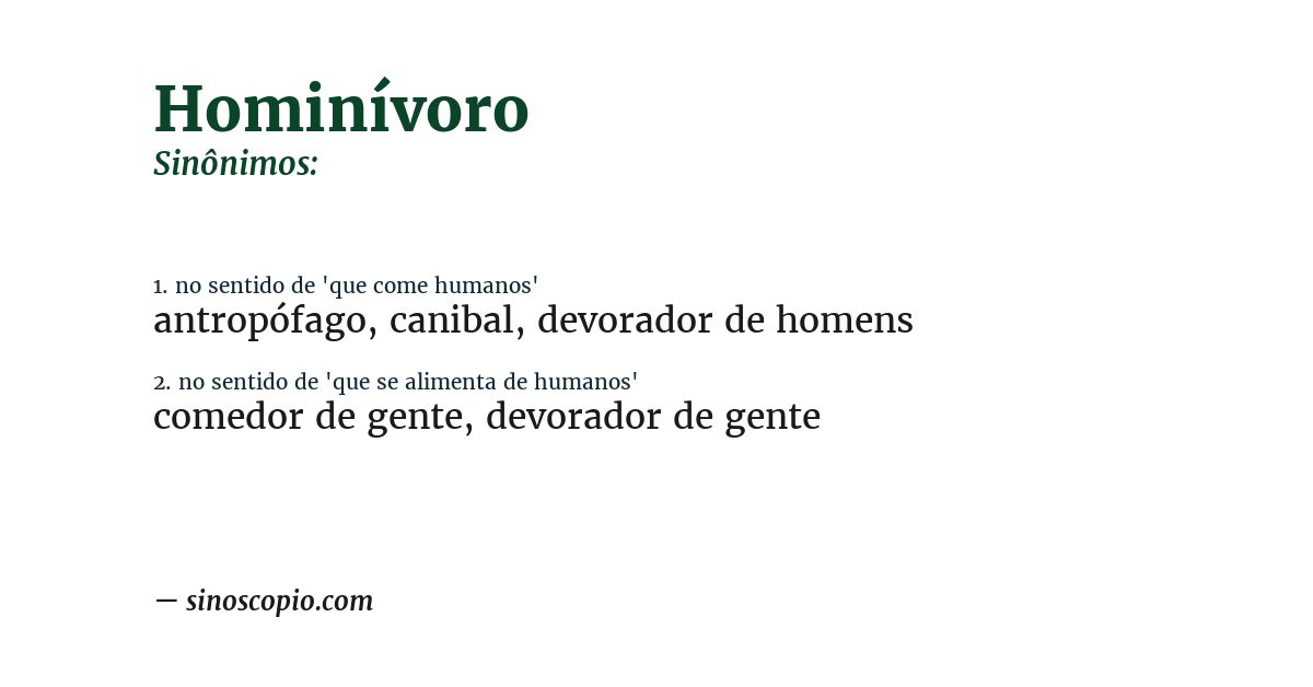 Sinônimo de hominívoro