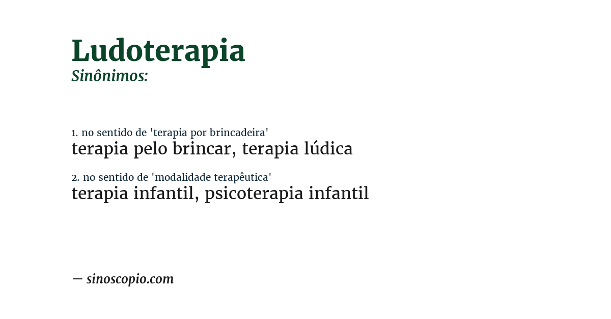 Sinônimo de ludoterapia