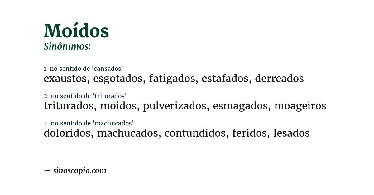 Sinônimo de moídos