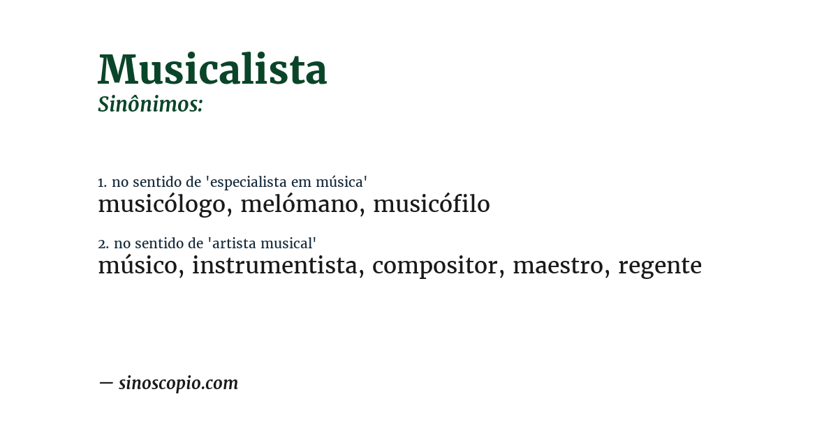Sinônimo de musicalista