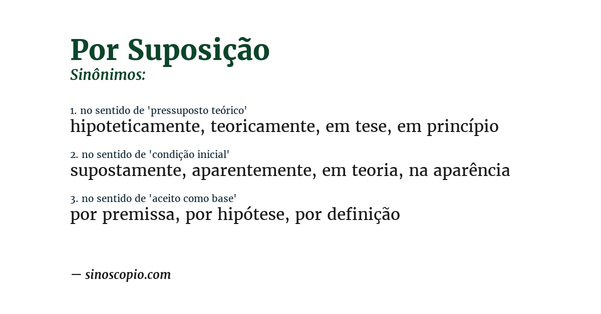 Sinônimo de por suposição