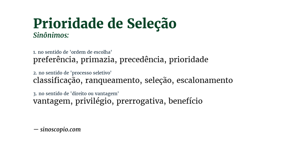 Sinônimo de prioridade de seleção