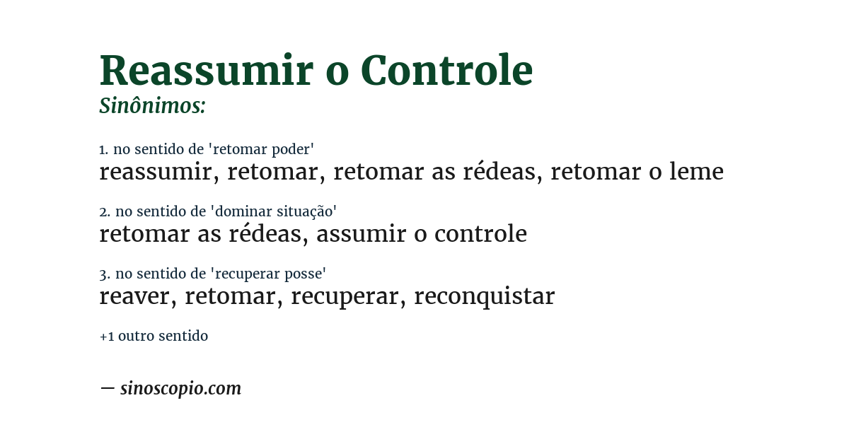 Sinônimo de reassumir o controle