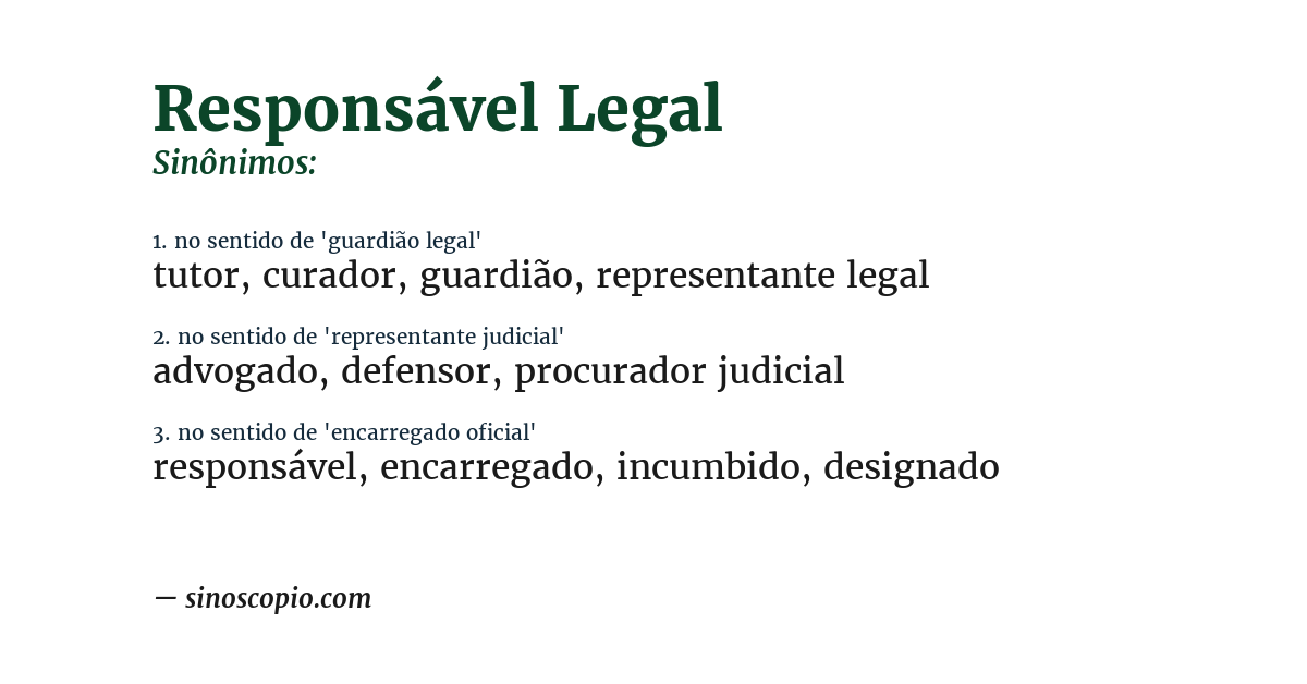 Sinônimo de responsável legal