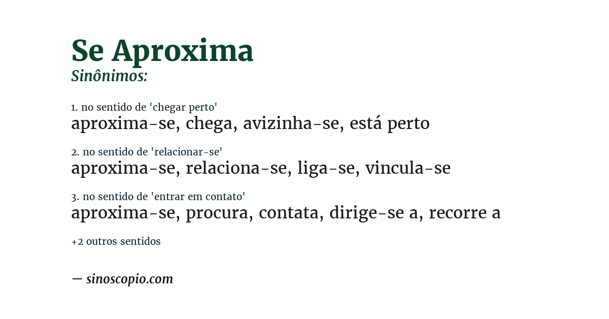 Sinônimo de se aproxima