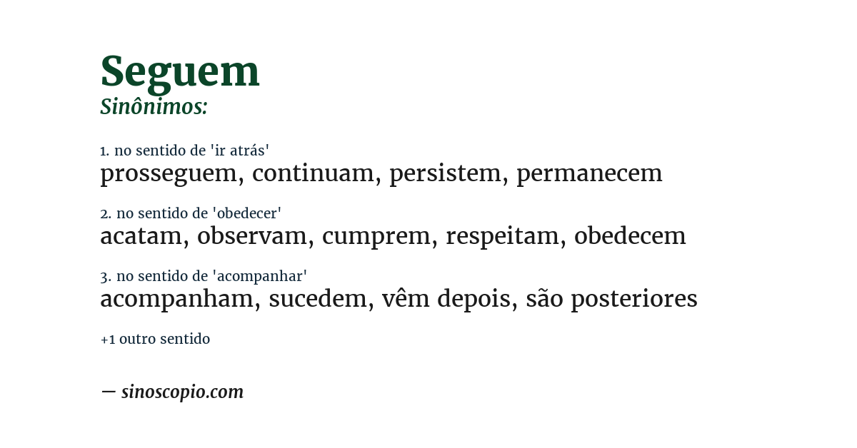 Sinônimo de seguem