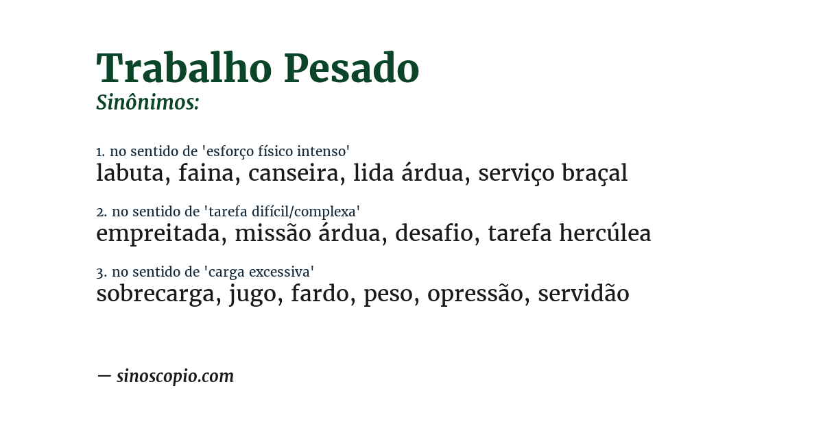 Sinônimo de trabalho pesado