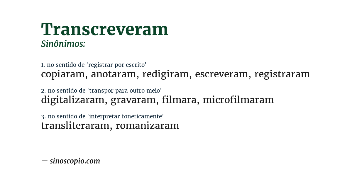 Sinônimo de transcreveram