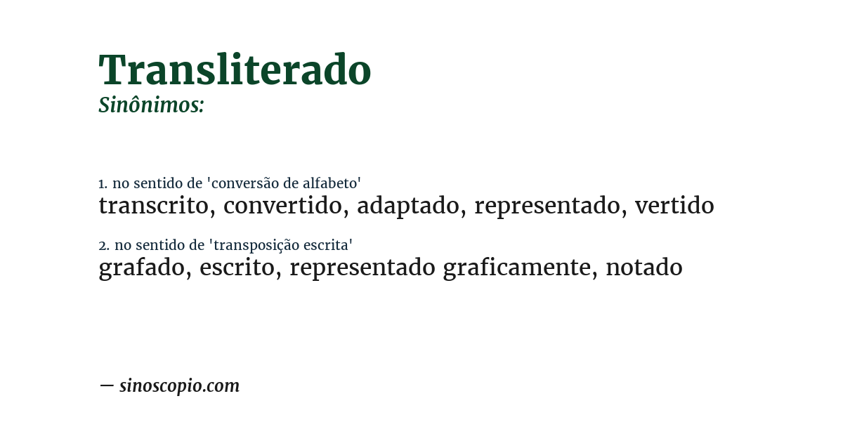 Sinônimo de transliterado